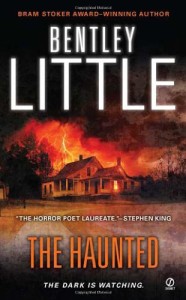 The Haunted by Bentley Little